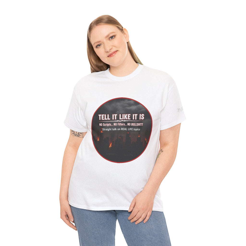 Tell It Like It Is Podcast — Bold City Skyline Statement T-Shirt Printify T-Shirt  314 Originals