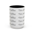 This Ain't Coffee Accent Mug — 11/15oz Funny Coffee Lover Gift Printify Mug  314 Originals