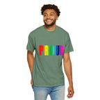 PROUD Garment-Dyed T-shirt Printify