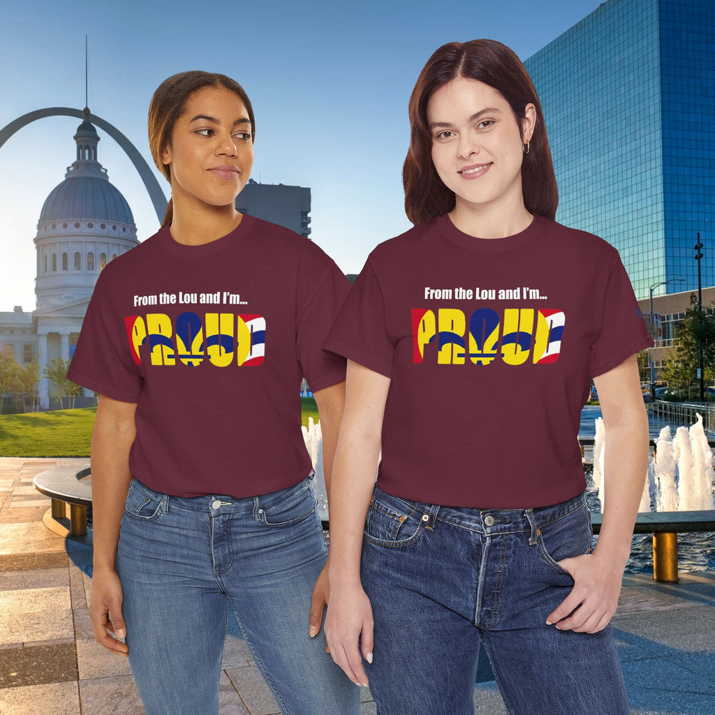 Proud Missouri Flag T-Shirt — "From the Lou and I’m... PROUD" - 314 Originals