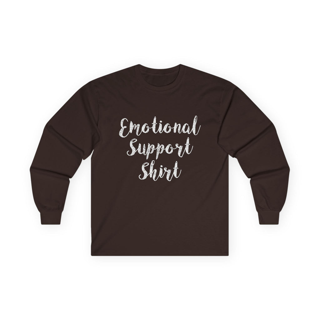Emotional Support Shirt Long Sleeve Tee - 314 Originals
