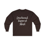 Emotional Support Shirt Long Sleeve Tee - 314 Originals