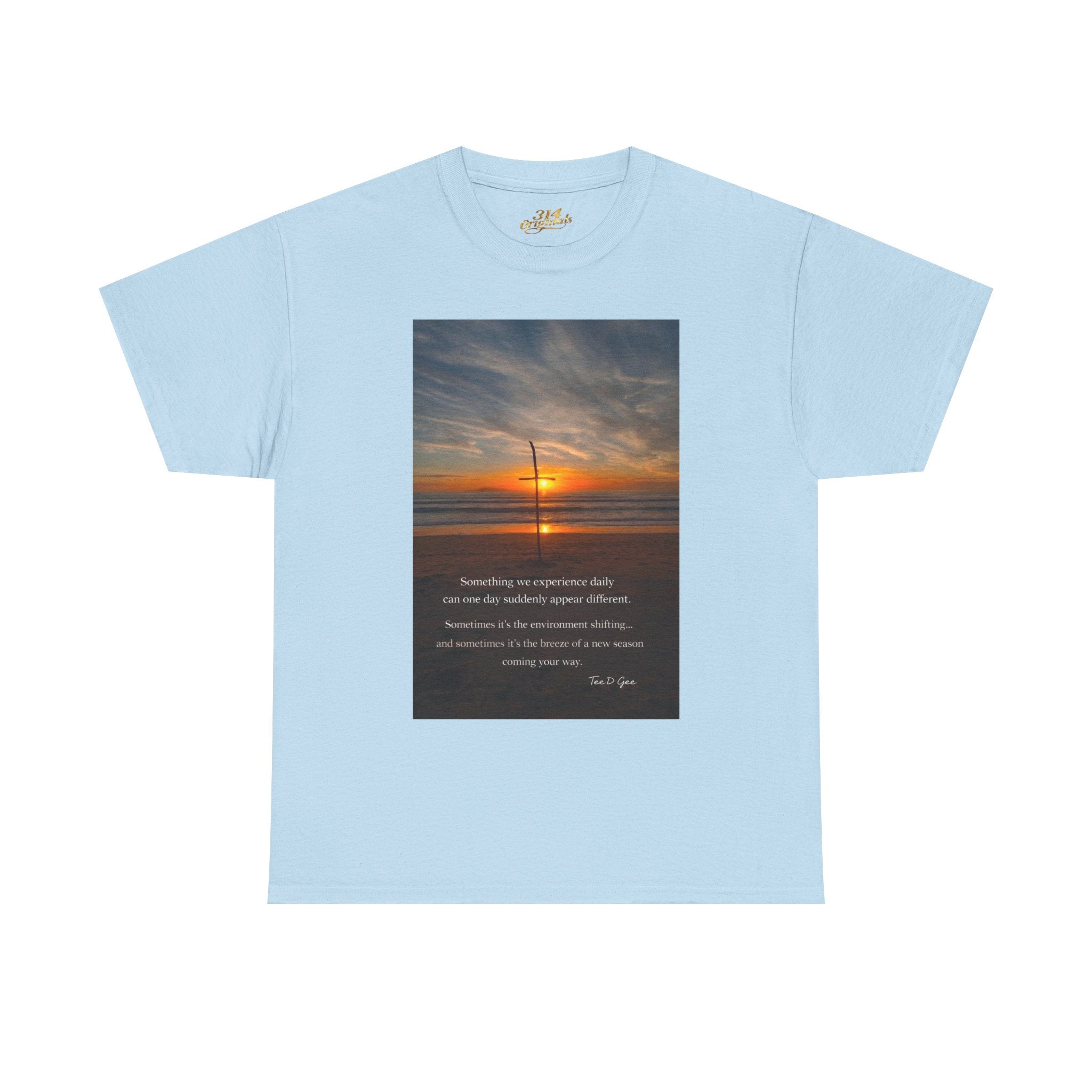 Sunset Beach Quote T‑Shirt — Inspirational Ocean Sunrise Tee - 314 Originals
