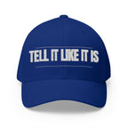 Tell It Like It Is Embroidered Cap Printify Hats  314 Originals