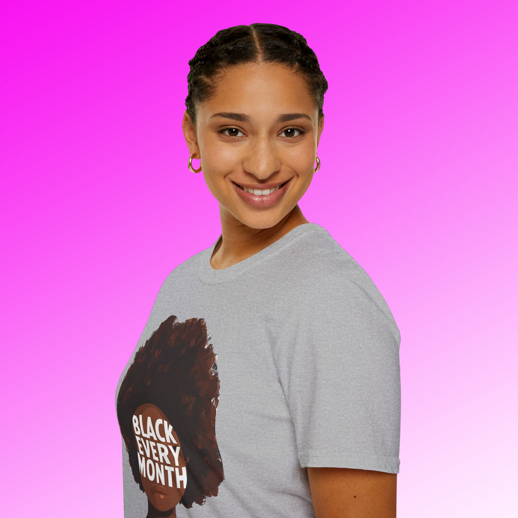 Black Every Month T-Shirt — Afrocentric Pride Graphic Tee - 314 Originals