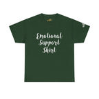 Emotional Support Shirt Tee — Comfort & Mental Health Awareness T-Shirt - 314 Originals