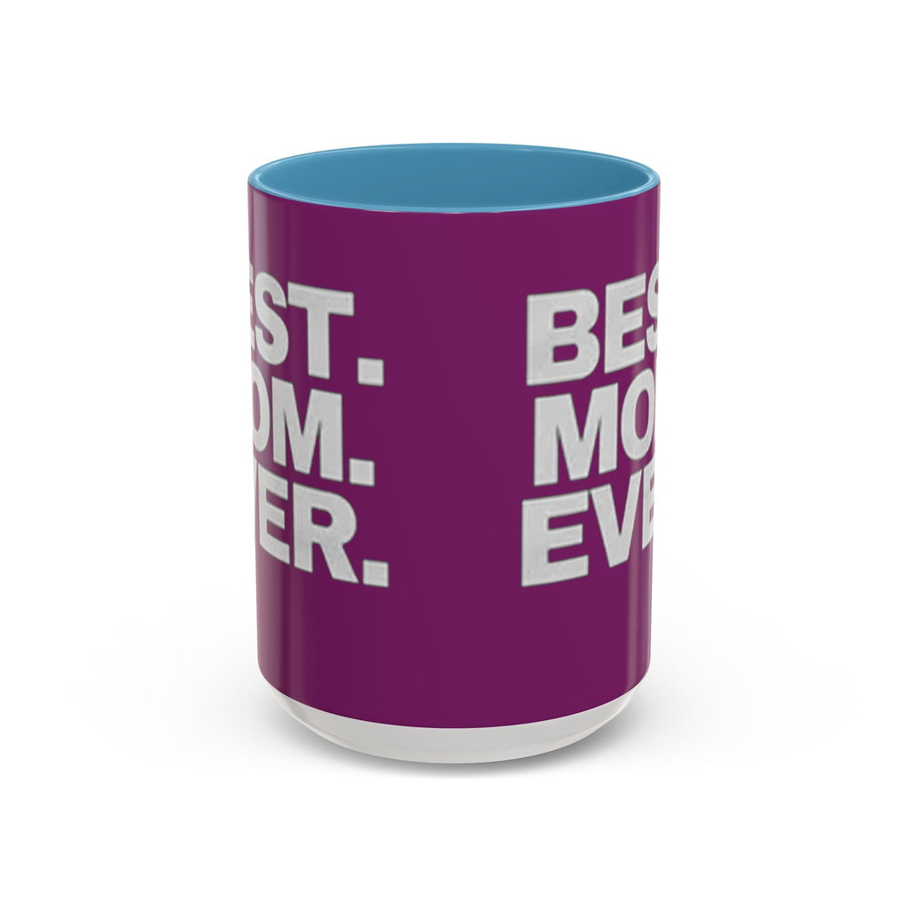 Best. Mom. Ever. Purple Accent Coffee Mug Printify Mug  314 Originals