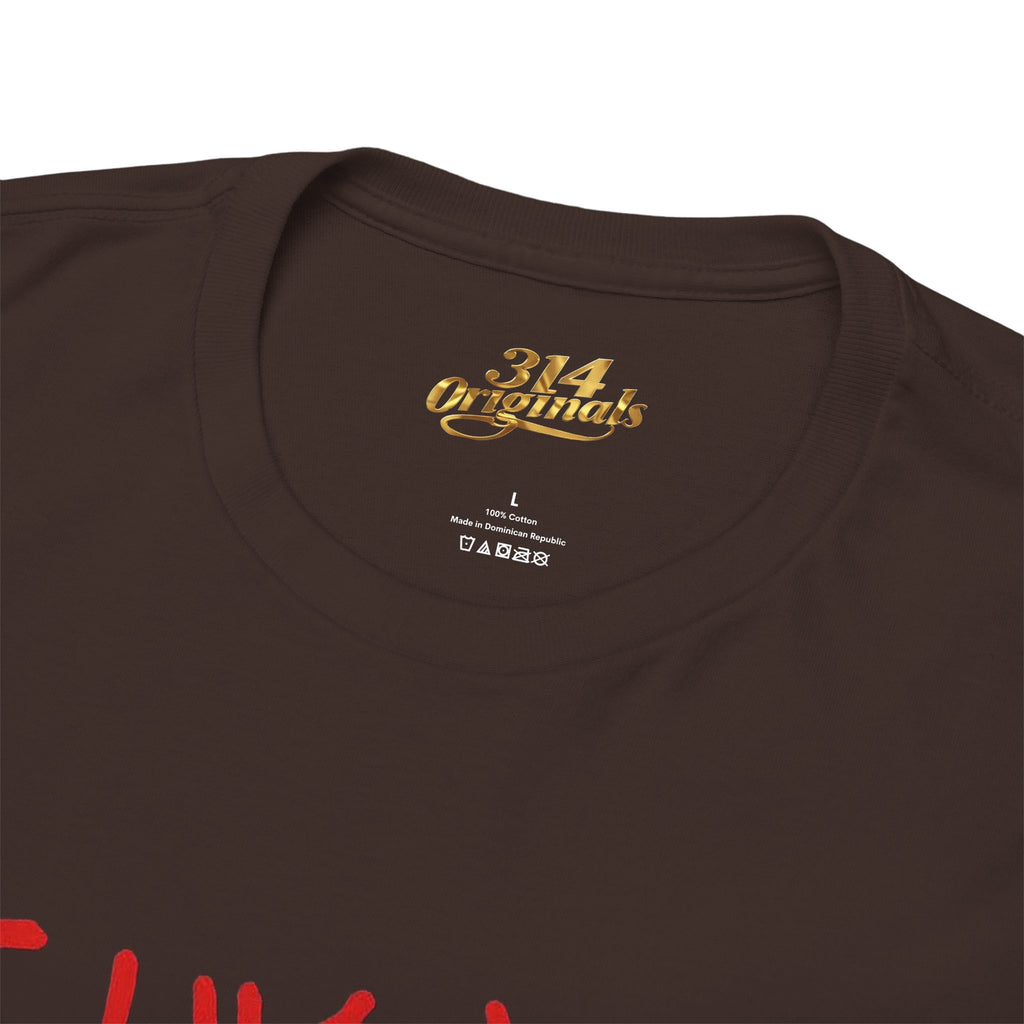 "I Like 'Em, Brown, Yellow, Puerto Rican, or Haitian" Bold Script Tee - 314 Originals
