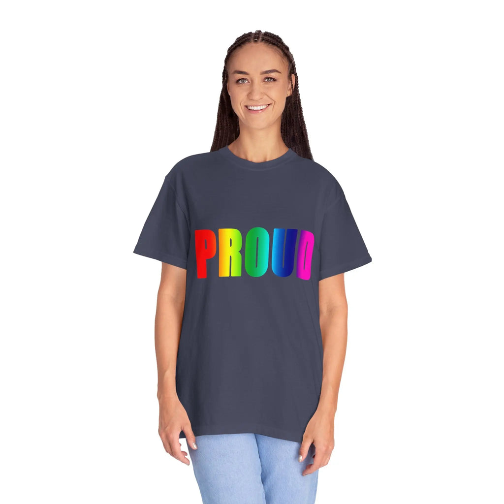 PROUD Garment-Dyed T-shirt Printify