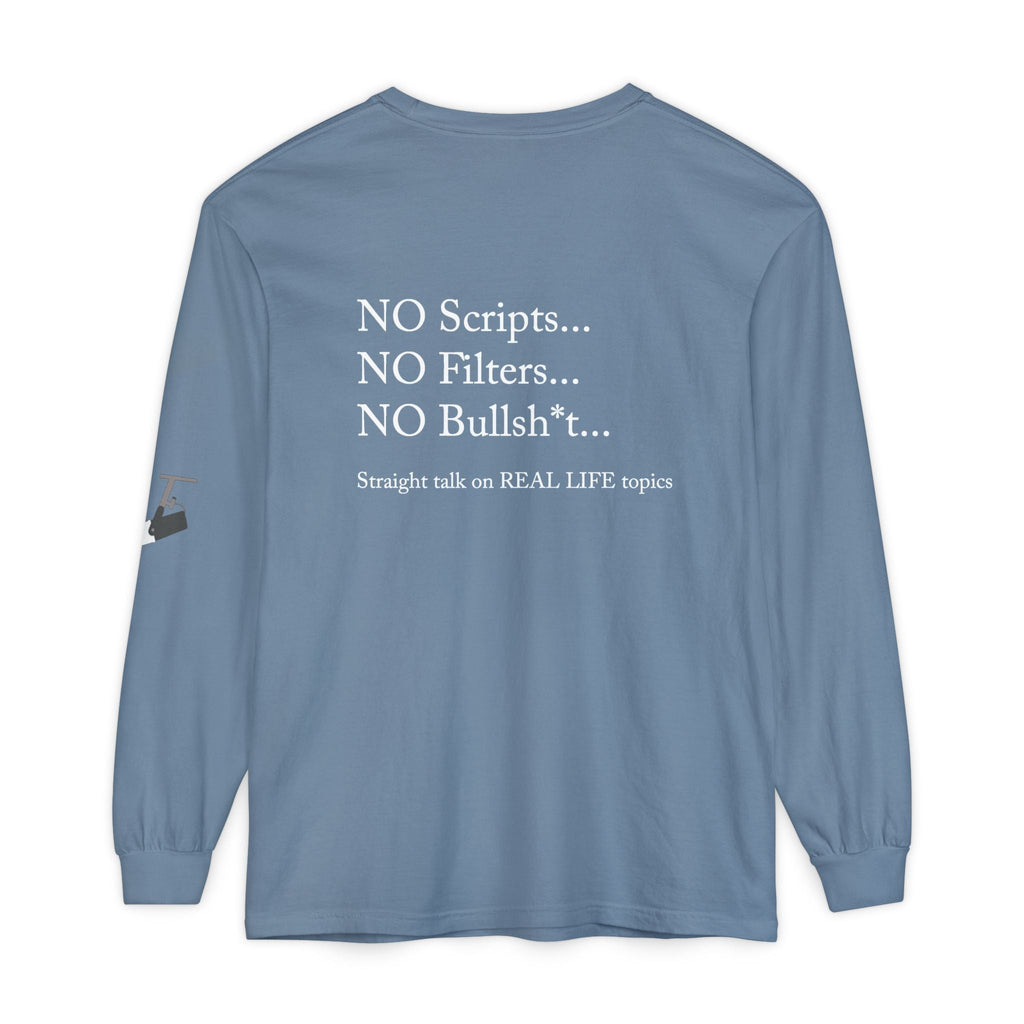 Tell It Like It Is Long Sleeve Tee — "No Scripts... No Filters... No Bullsh*t" Statement Shirt Printify Long-sleeve  314 Originals