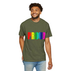 PROUD Garment-Dyed T-shirt Printify