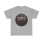 Tell It Like It Is Podcast — Bold City Skyline Statement T-Shirt Printify T-Shirt  314 Originals