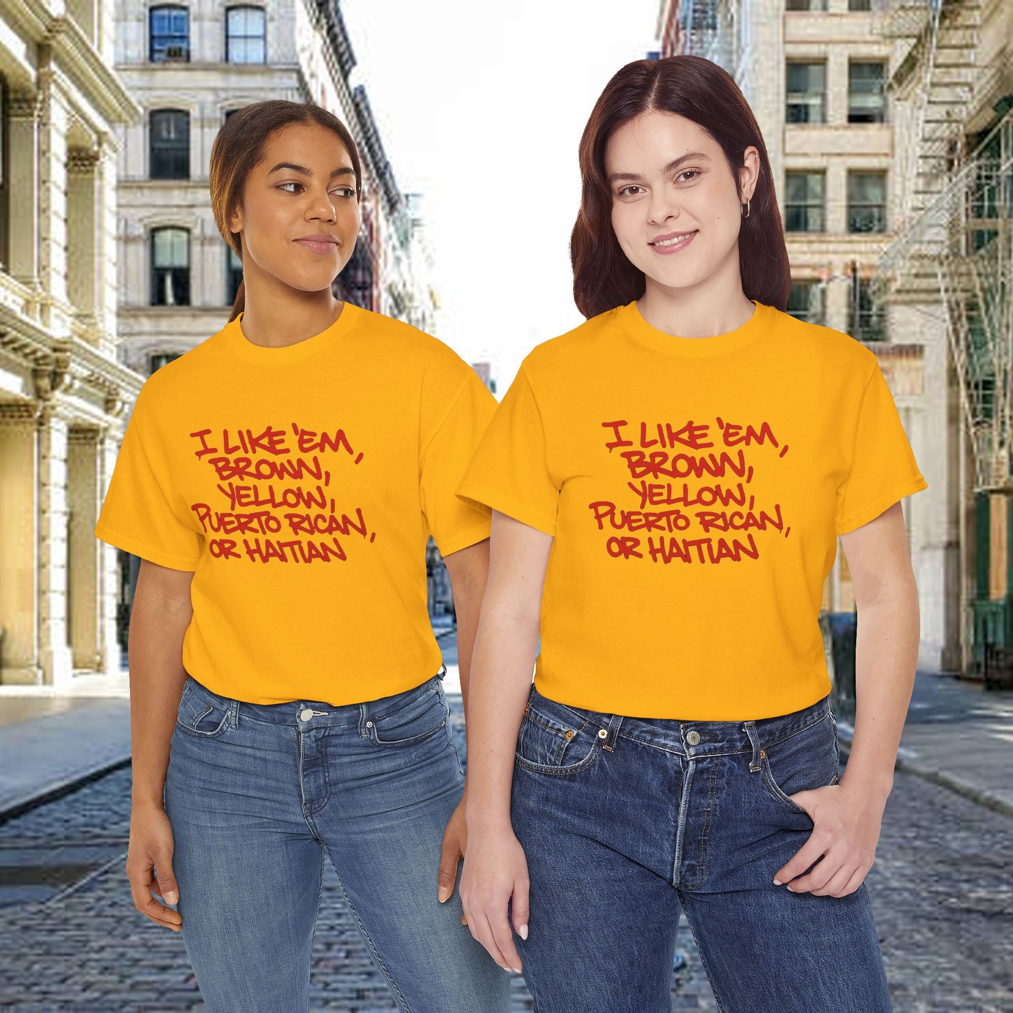 "I Like 'Em, Brown, Yellow, Puerto Rican, or Haitian" Bold Script Tee - 314 Originals