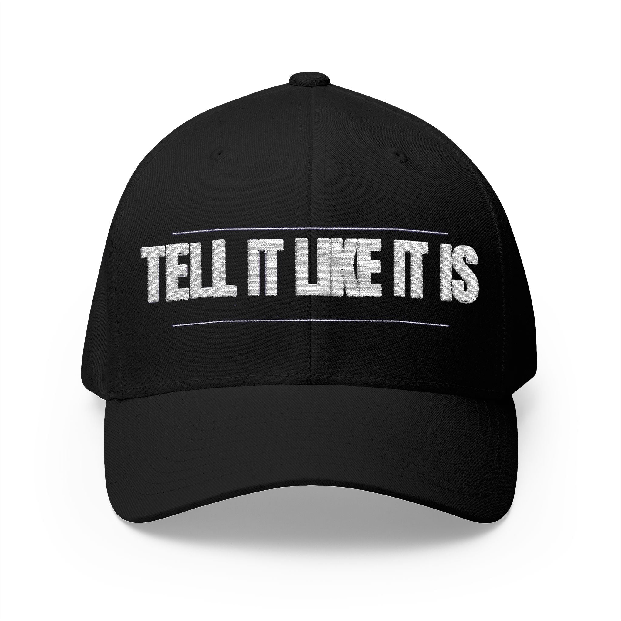 Tell It Like It Is Embroidered Cap Printify Hats  314 Originals