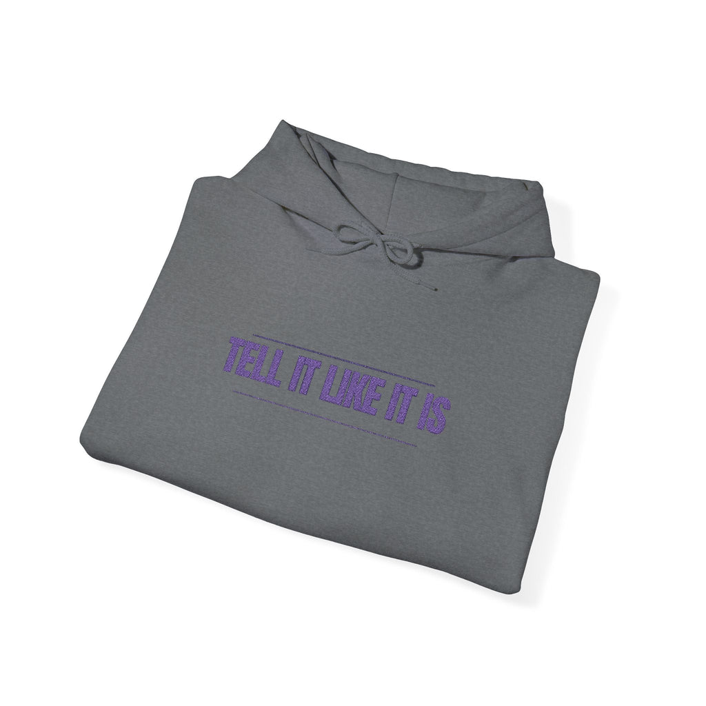 Tell It Like It Is Hoodie — Bold Statement Pullover for Honest, Confident Style Printify Hoodie  314 Originals