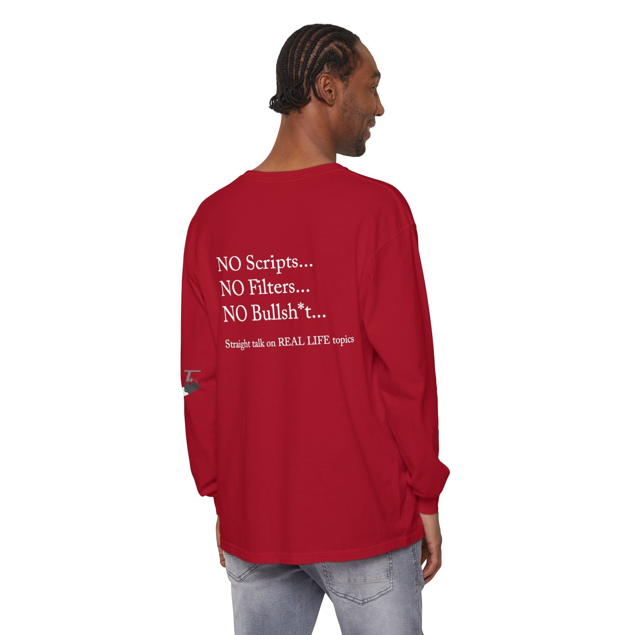 Tell It Like It Is Long Sleeve Tee — "No Scripts... No Filters... No Bullsh*t" Statement Shirt Printify Long-sleeve  314 Originals