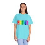 PROUD Garment-Dyed T-shirt Printify