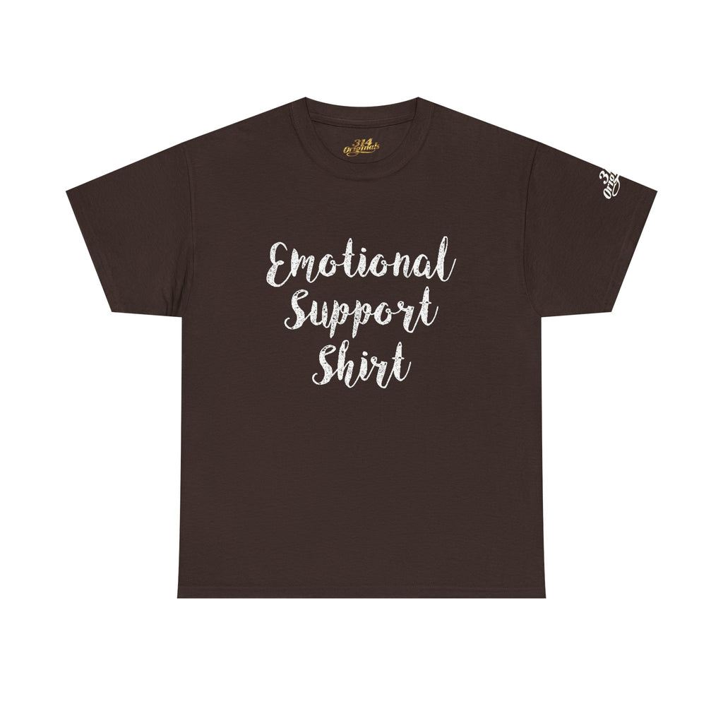 Emotional Support Shirt Tee — Comfort & Mental Health Awareness T-Shirt - 314 Originals