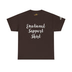 Emotional Support Shirt Tee — Comfort & Mental Health Awareness T-Shirt - 314 Originals