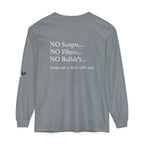 Tell It Like It Is Long Sleeve Tee — "No Scripts... No Filters... No Bullsh*t" Statement Shirt Printify Long-sleeve  314 Originals