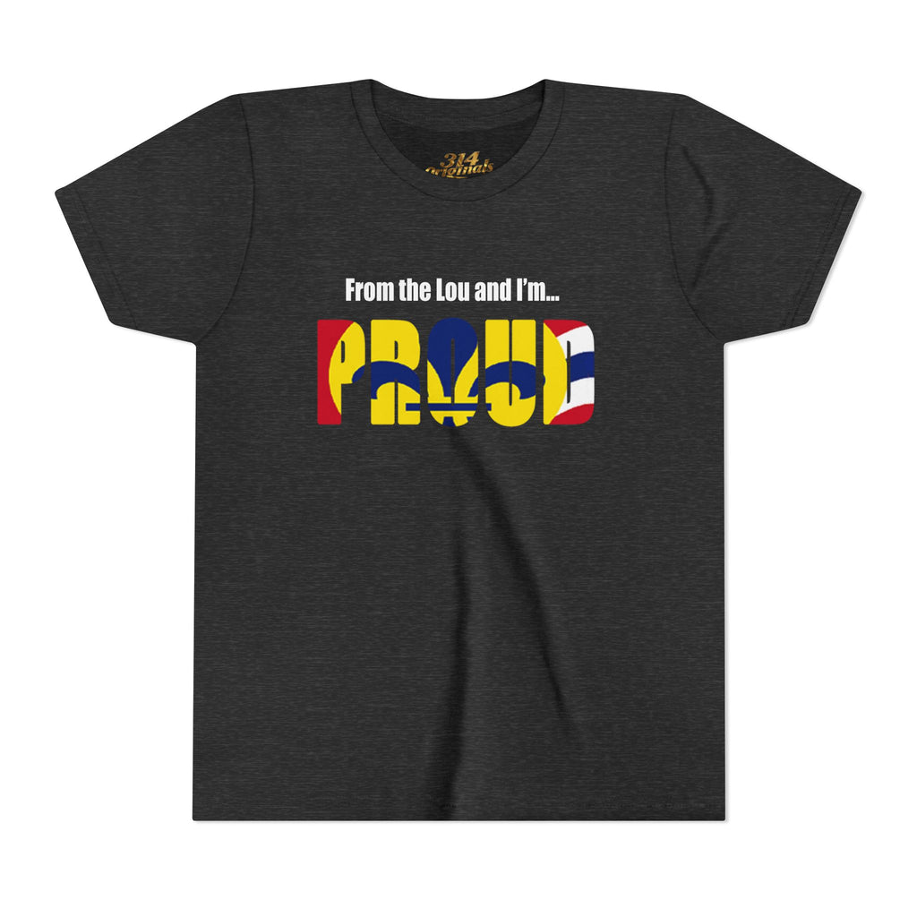 "From the Lou and I'm... Proud" St. Louis Flag Kids Shirt