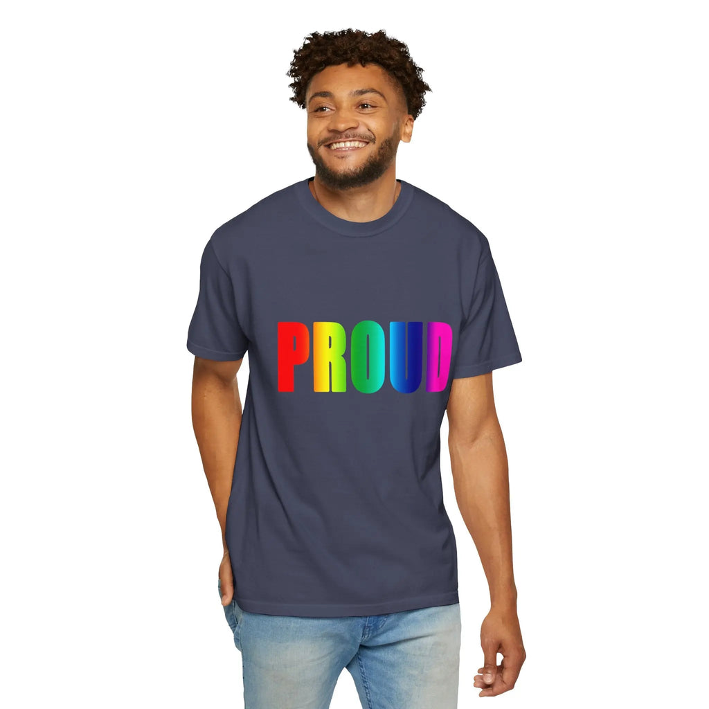 PROUD Garment-Dyed T-shirt Printify