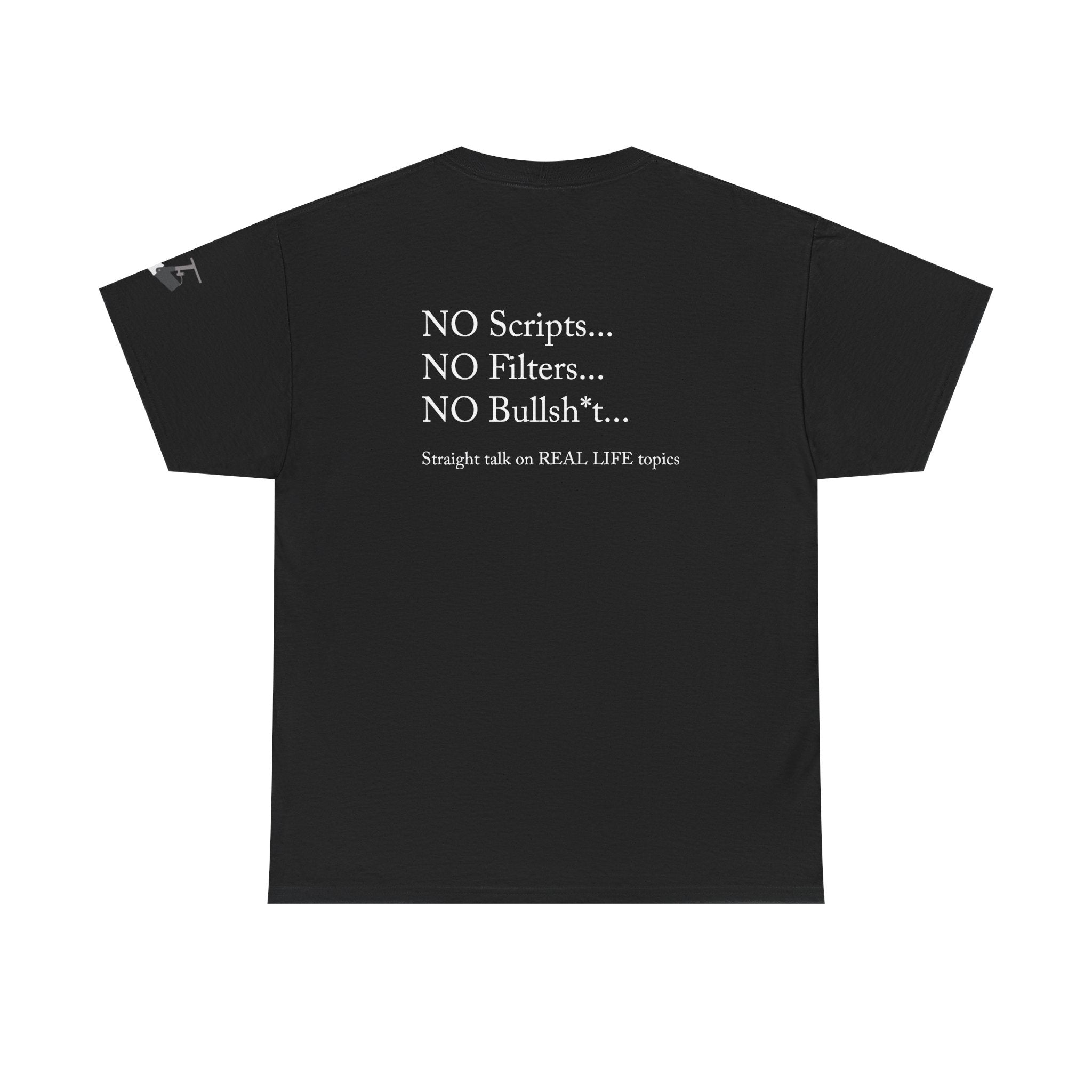 Tell It Like It Is Podcast — Bold Statement Graphic T‑Shirt ("No Scripts… No Filters… No Bullsh*t") Printify T-Shirt  314 Originals