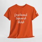 Emotional Support Shirt Tee — Comfort & Mental Health Awareness T-Shirt - 314 Originals
