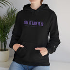 Tell It Like It Is Hoodie — Bold Statement Pullover for Honest, Confident Style Printify Hoodie  314 Originals