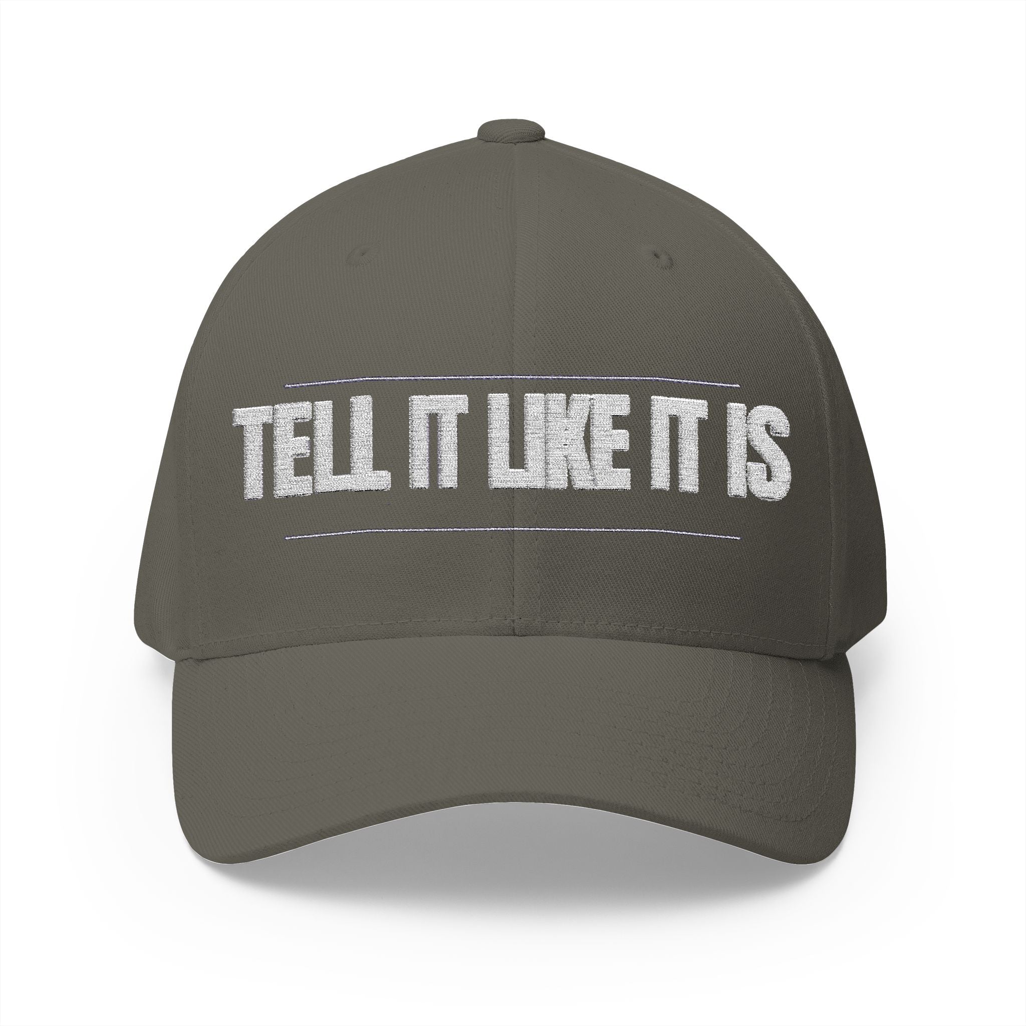 Tell It Like It Is Embroidered Cap Printify Hats  314 Originals