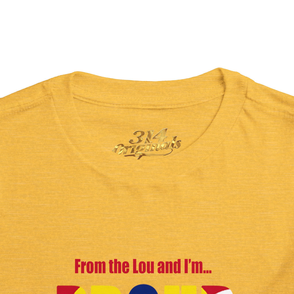 Toddler Tee — "From the Lou and I’m... Proud" St. Louis Flag Kids Shirt - 314 Originals