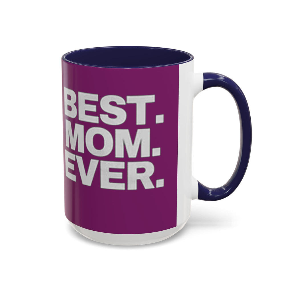 Best. Mom. Ever. Purple Accent Coffee Mug Printify Mug  314 Originals