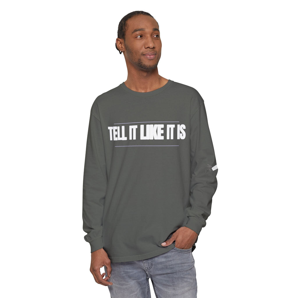 Tell It Like It Is Long Sleeve Tee — "No Scripts... No Filters... No Bullsh*t" Statement Shirt Printify Long-sleeve  314 Originals