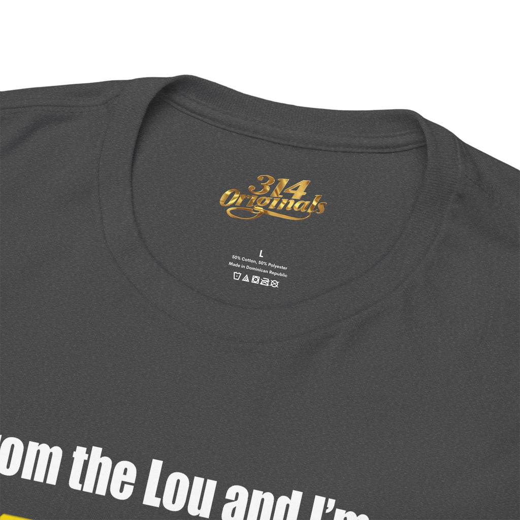 Proud Missouri Flag T-Shirt — "From the Lou and I’m... PROUD" - 314 Originals