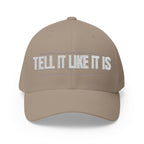 Tell It Like It Is Embroidered Cap Printify Hats  314 Originals