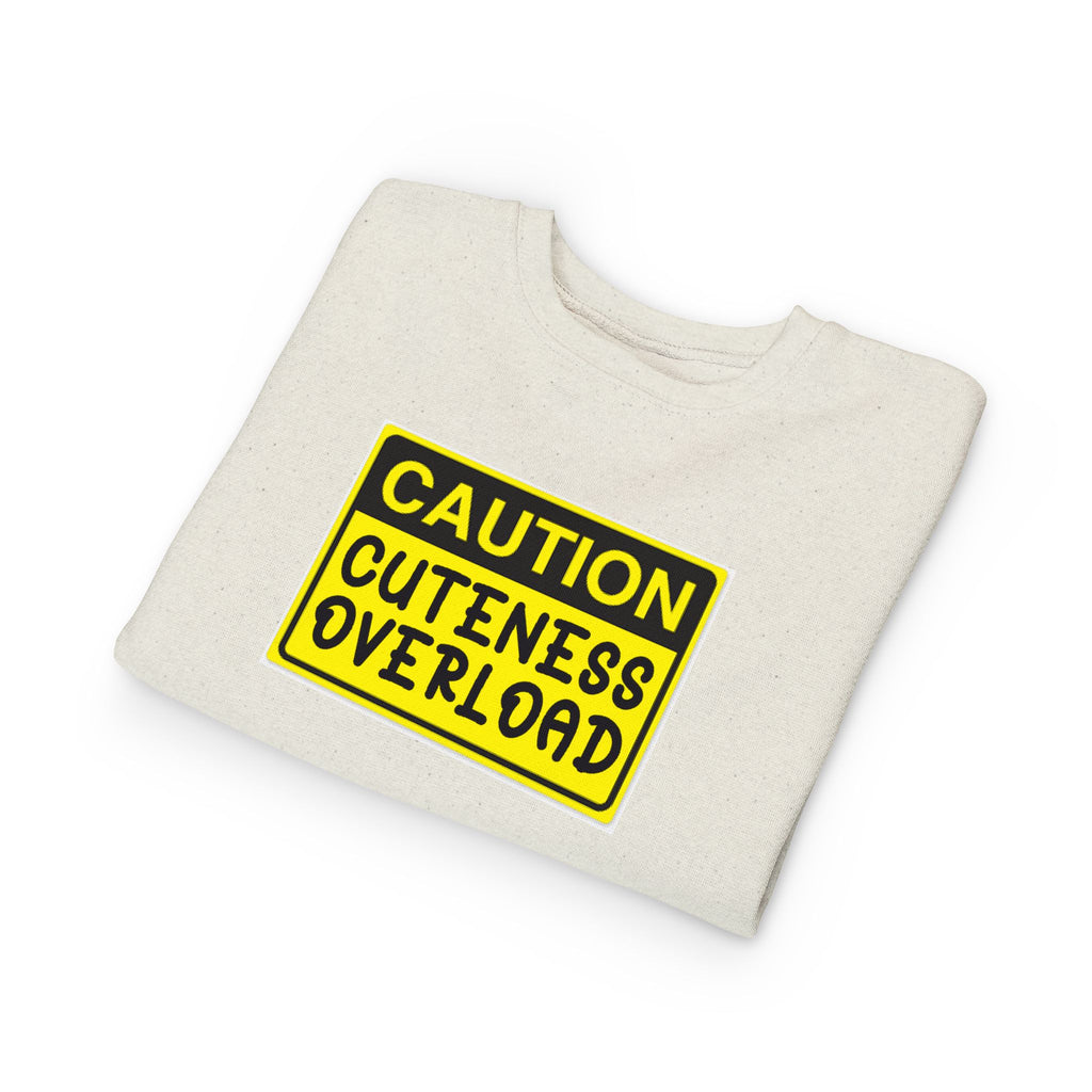"Caution: Cuteness Overload" Kids Crewneck Toddler Sweatshirt