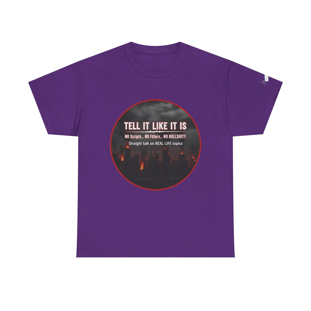 Tell It Like It Is Podcast — Bold City Skyline Statement T-Shirt Printify T-Shirt  314 Originals