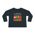 Toddler Long Sleeve Tee — "I'm Just Here for the Cookies" Christmas Cookies Shirt - 314 Originals