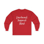Emotional Support Shirt Long Sleeve Tee - 314 Originals