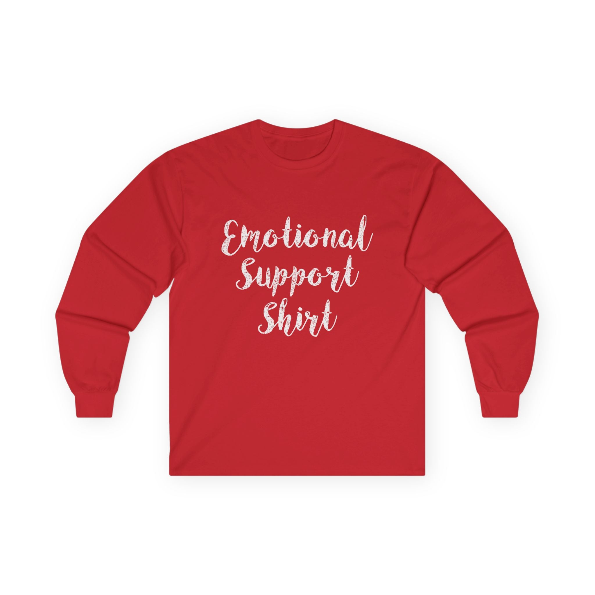 Emotional Support Shirt Long Sleeve Tee - 314 Originals