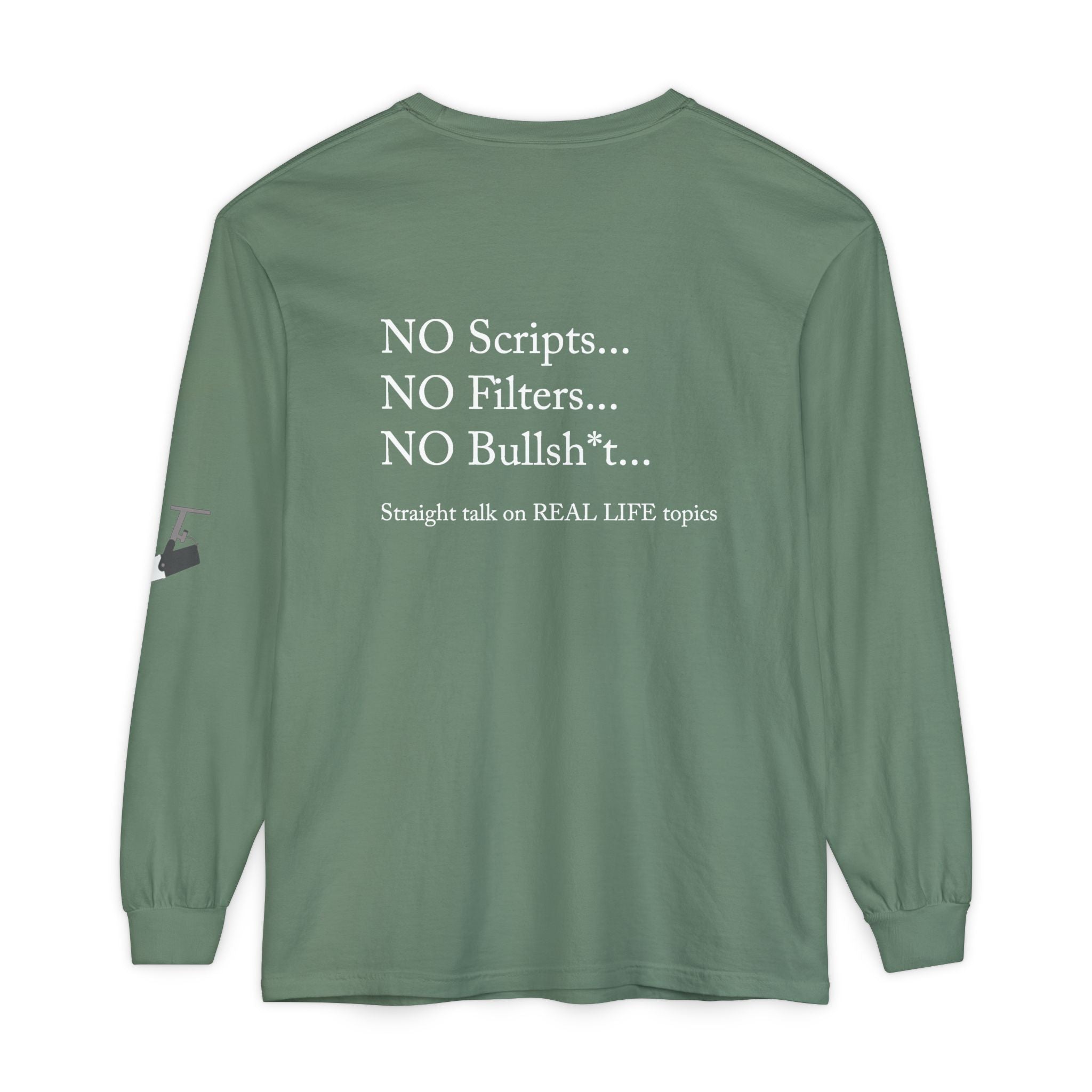 Tell It Like It Is Long Sleeve Tee — "No Scripts... No Filters... No Bullsh*t" Statement Shirt Printify Long-sleeve  314 Originals