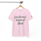 Emotional Support Shirt Tee — Comfort & Mental Health Awareness T-Shirt - 314 Originals