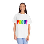 PROUD Garment-Dyed T-shirt Printify