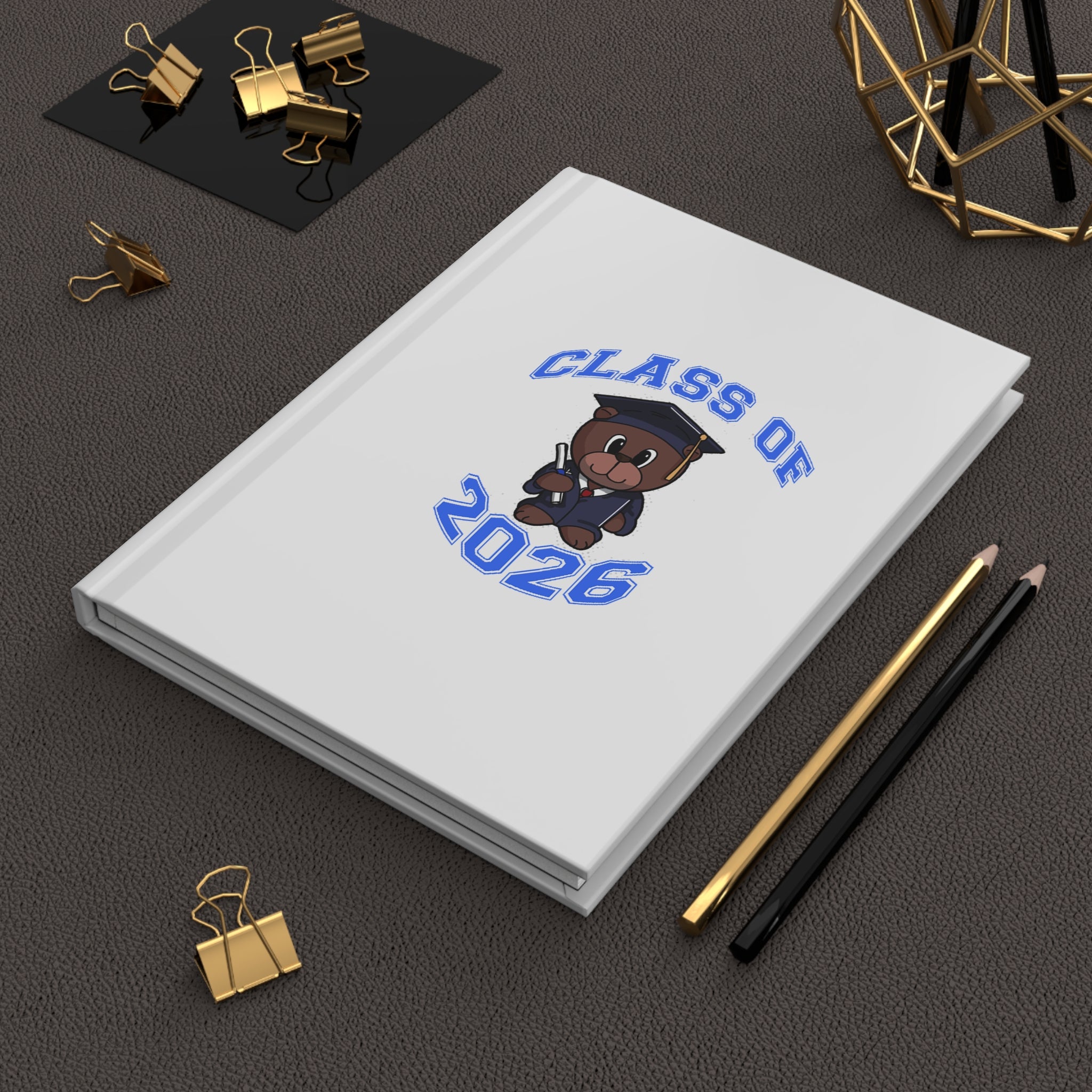 Class of 2026 Graduation Hardcover Journal — Cute Teddy Grad Notebook