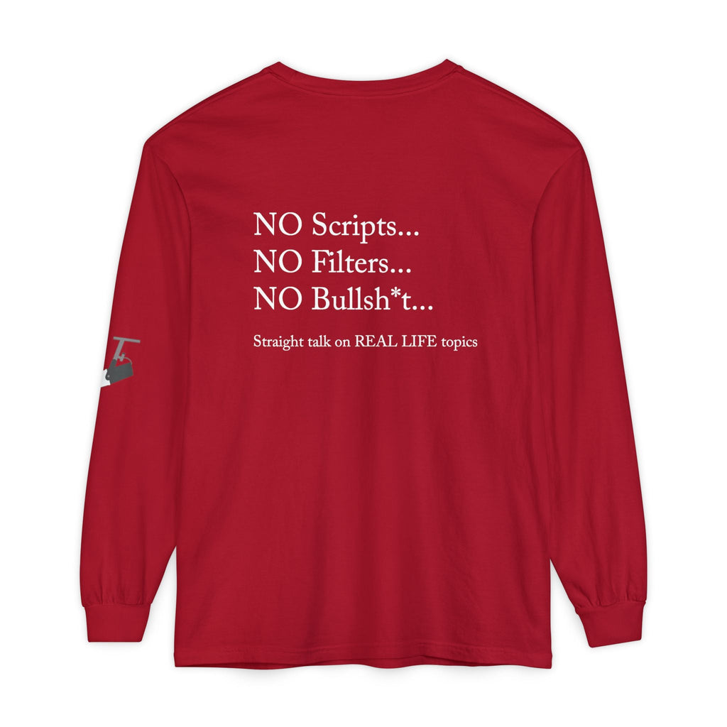 Tell It Like It Is Long Sleeve Tee — "No Scripts... No Filters... No Bullsh*t" Statement Shirt Printify Long-sleeve  314 Originals