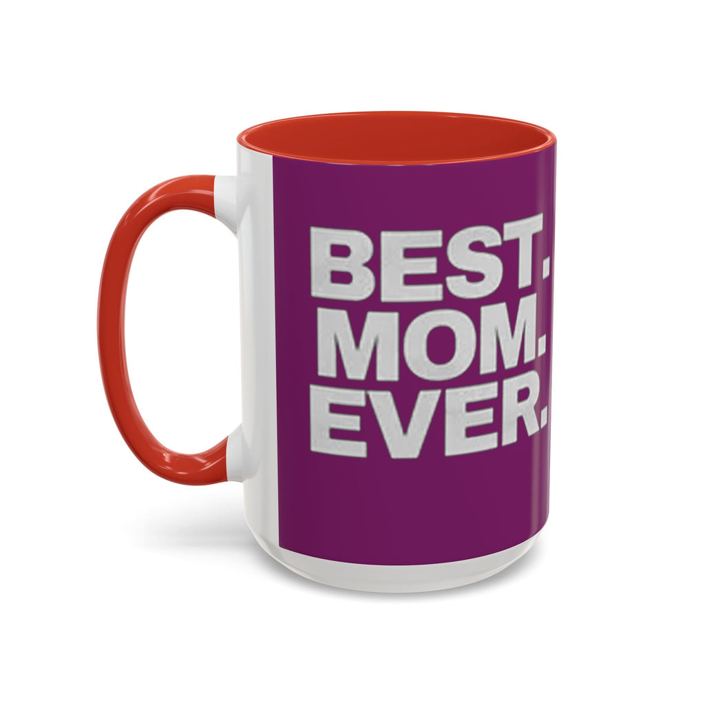 Best. Mom. Ever. Purple Accent Coffee Mug Printify Mug  314 Originals