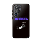 "Tell It Like It Is" Spotlight Design Phone Case Printify Phone Case  314 Originals
