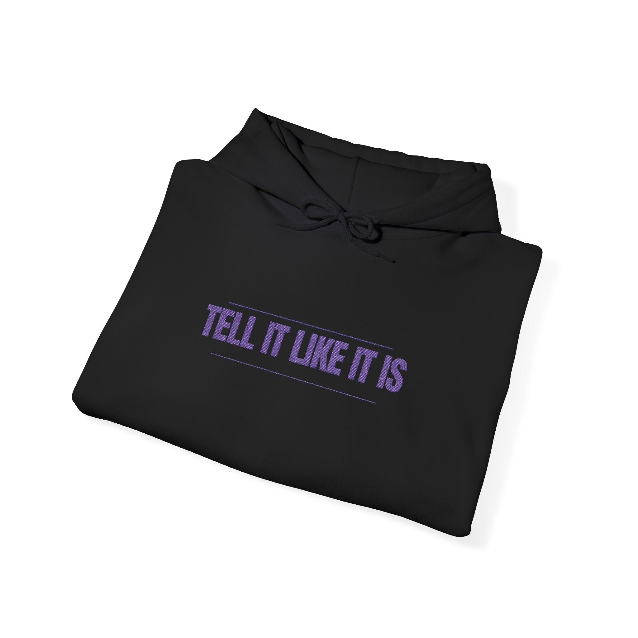 Tell It Like It Is Hoodie — Bold Statement Pullover for Honest, Confident Style Printify Hoodie  314 Originals