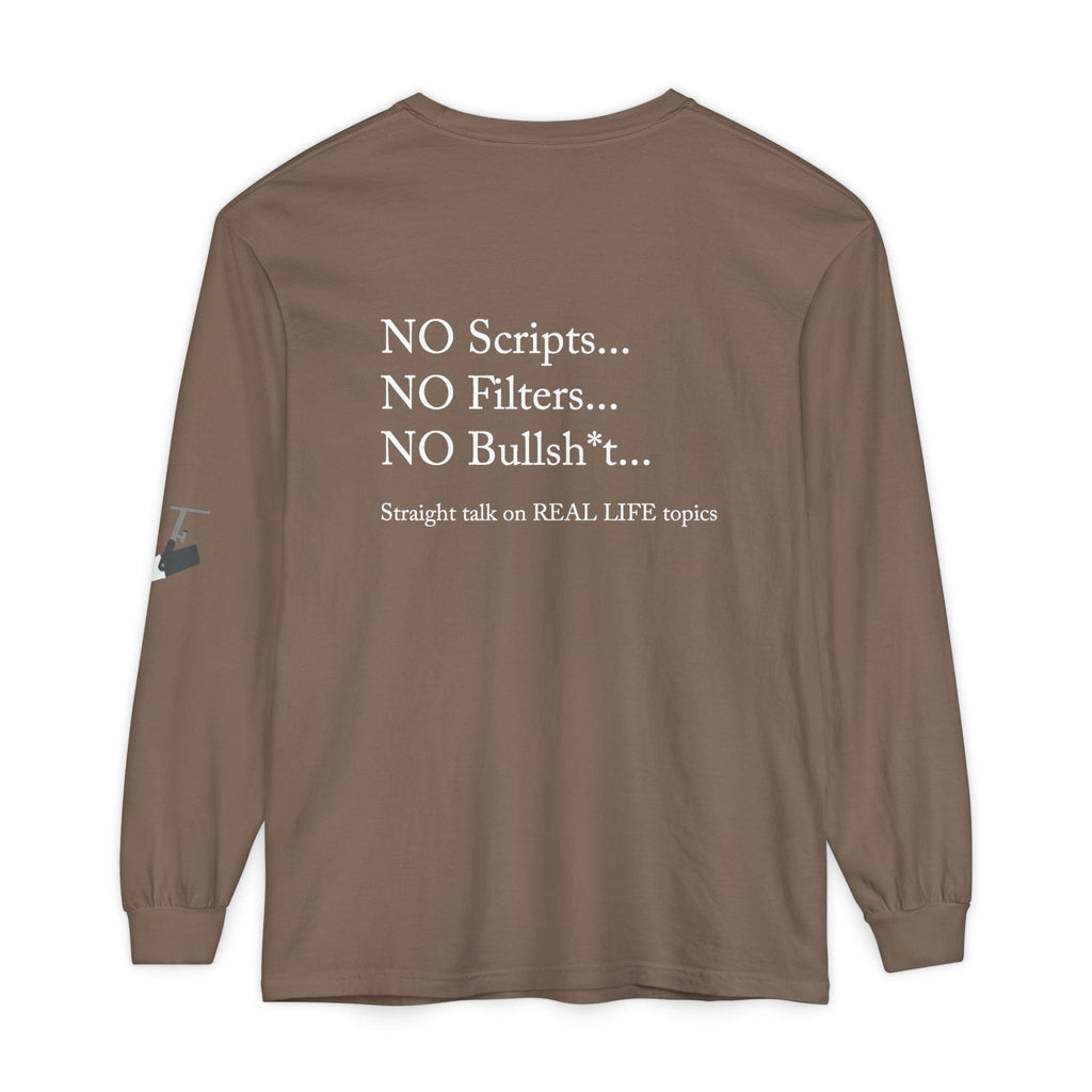 Tell It Like It Is Long Sleeve Tee — "No Scripts... No Filters... No Bullsh*t" Statement Shirt Printify Long-sleeve  314 Originals