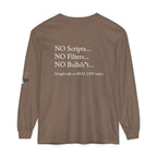 Tell It Like It Is Long Sleeve Tee — "No Scripts... No Filters... No Bullsh*t" Statement Shirt Printify Long-sleeve  314 Originals